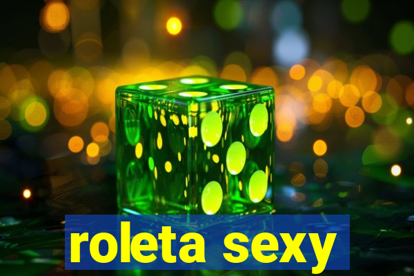 roleta sexy